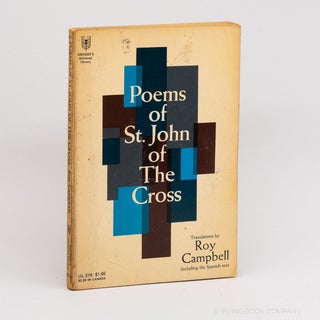 The Poems of St. John of the Cross (Universal Library). ST. JOHN OF THE CROSS, ROY CAMPBELL