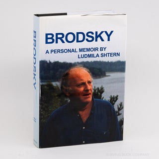 Brodsky: A Personal Memoir. LUDMILA SHTERN