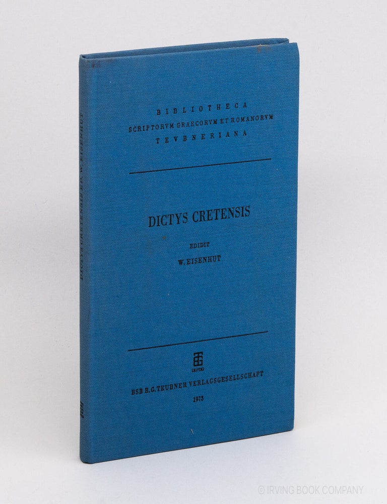 Dictys Cretensis: Ephemeridos Belli Troiani Libri a Lucio Septimio ex ...