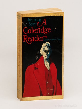 Inquiring Spirit: A Coleridge Reader (Minerva Press M25). SAMUEL TAYLOR COLERIDGE, KATHLEEN COBURN