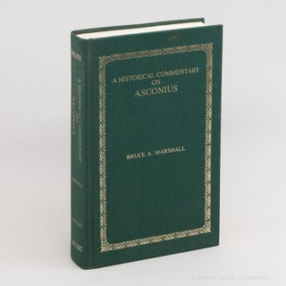 A Historical Commentary on Asconius. B. A MARSHALL