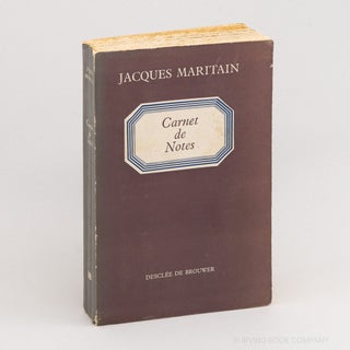 Carnet de Notes. JACQUES MARITAIN