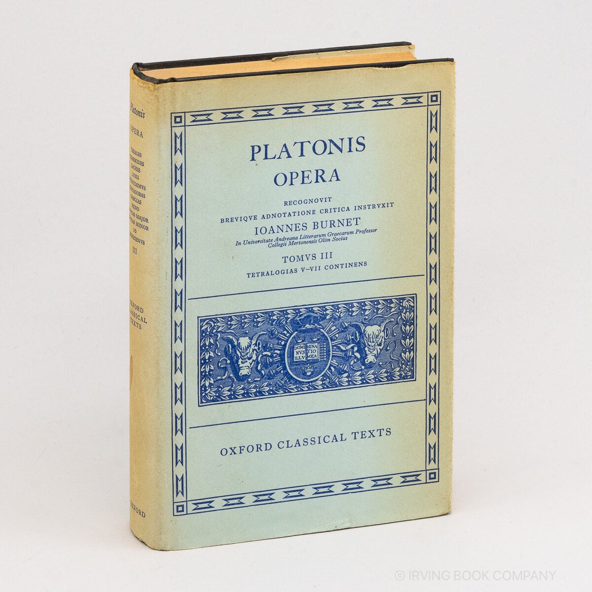 Platonis Opera. Tomus III: Tetralogias V-VII Continens Oxford Classical ...