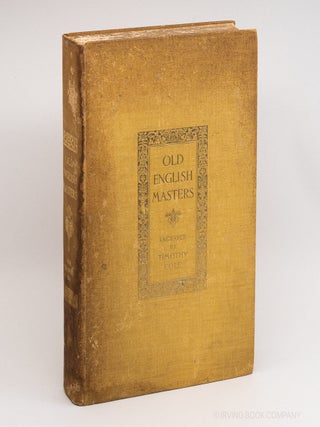 Old English Masters. TIMOTHY COLE, JOHN C. VAN DYKE