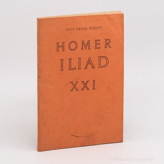 Iliad, Book XXI (Pitt Press). HOMER, A C. PRICE