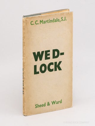 Wedlock. C. C MARTINDALE