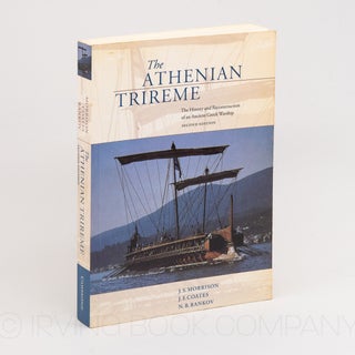 The Athenian Trireme; The history and reconstruction of an ancient Greek warship. J. S. MORRISON,...