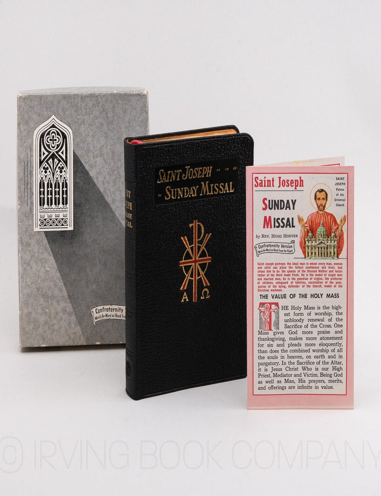 Saint Joseph Sunday Missal; A Simplified Arrangement of Praying the Mass on All Sundays and Feast Days with a Treasure of Prayers. HUGO H. HOEVER.
