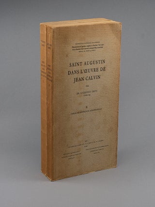 Saint Augustine dans l'Oeuvre de Jean Calvin. LUCHESIUS SMITS