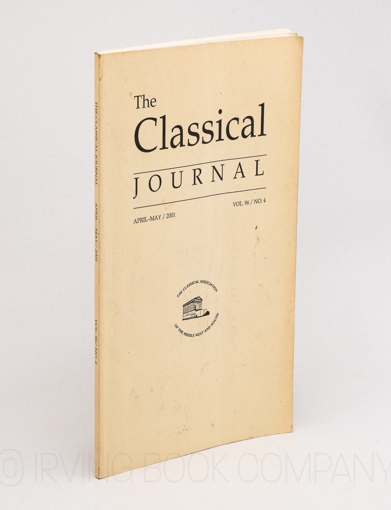 The Classical Journal. Vol. 96, No. 4: April-May 2001. JAMES J. O'HARA.