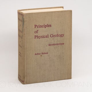 Principles of Physical Geology. ARTHUR HOLMES