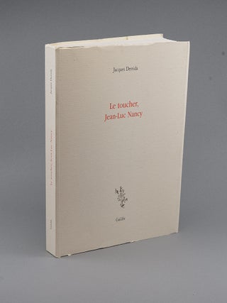 Le toucher, Jean-Luc Nancy. JACQUES DERRIDA