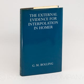 The External Evidence for Interpolation in Homer. GEORGE MELVILLE BOLLING