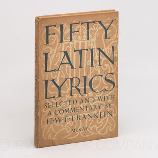 Fifty Latin Lyrics. H. W. F. FRANKLIN
