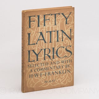 Fifty Latin Lyrics. H. W F. FRANKLIN