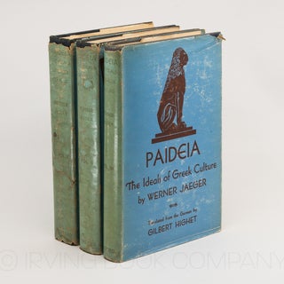 Paideia: The Ideals of Greek Culture (Three-Volume Set). WERNER JAEGER