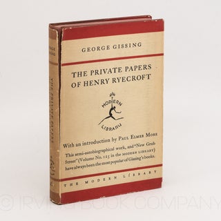 The Private Papers of Henry Ryecroft (Modern Library No. 46). GEORGE GISSING