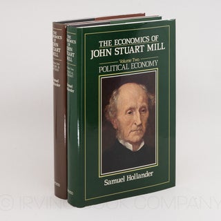 The Economics of John Stuart Mill (Studies in Classical Political Economy). JOHN STUART MILL