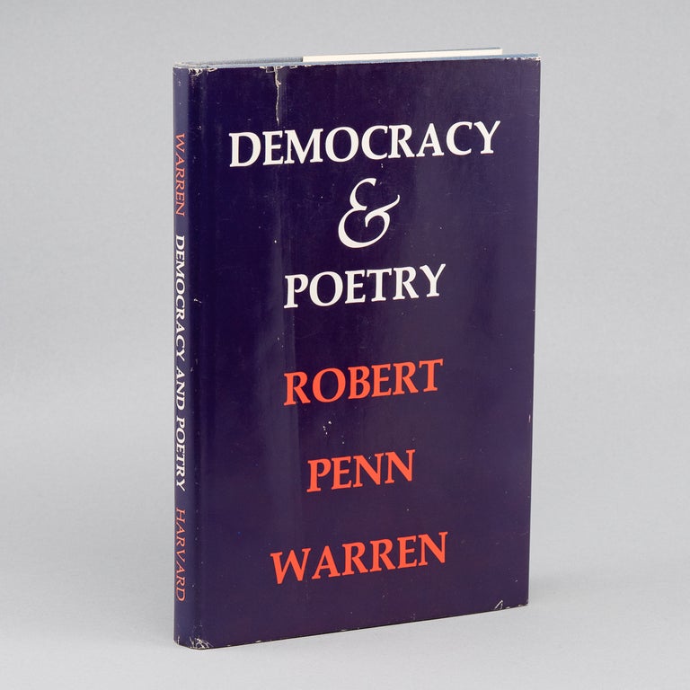 Democracy and Poetry. ROBERT PENN WARREN.