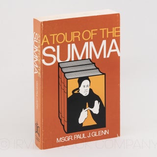 A Tour of the Summa. PAUL J. GLENN