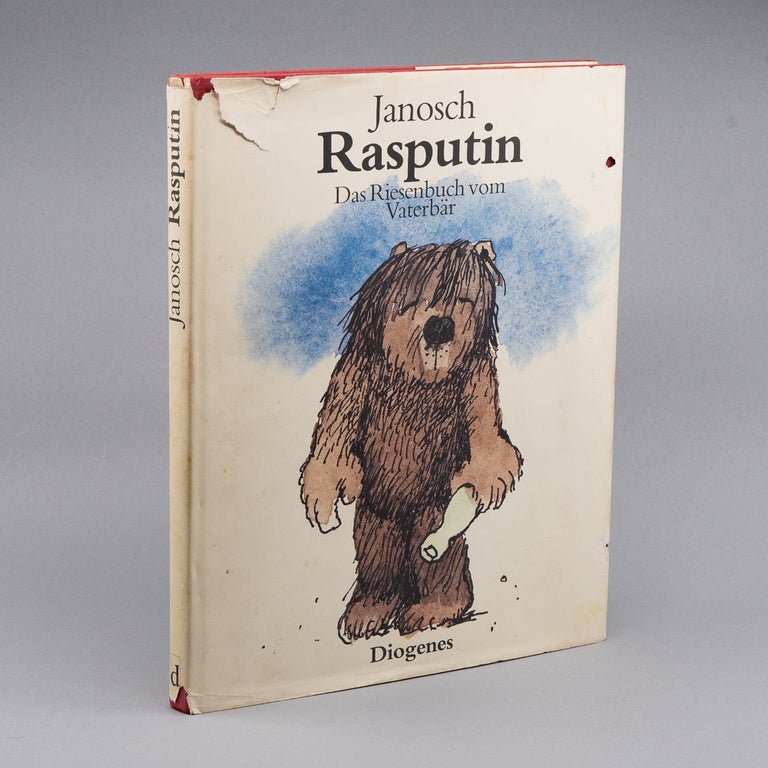 Rasputin; Das Riesenbuch vom Vaterbär Sechsundsechzig Geschichten aus dem Familienleben eines Bärenvaters. JANOSCH.