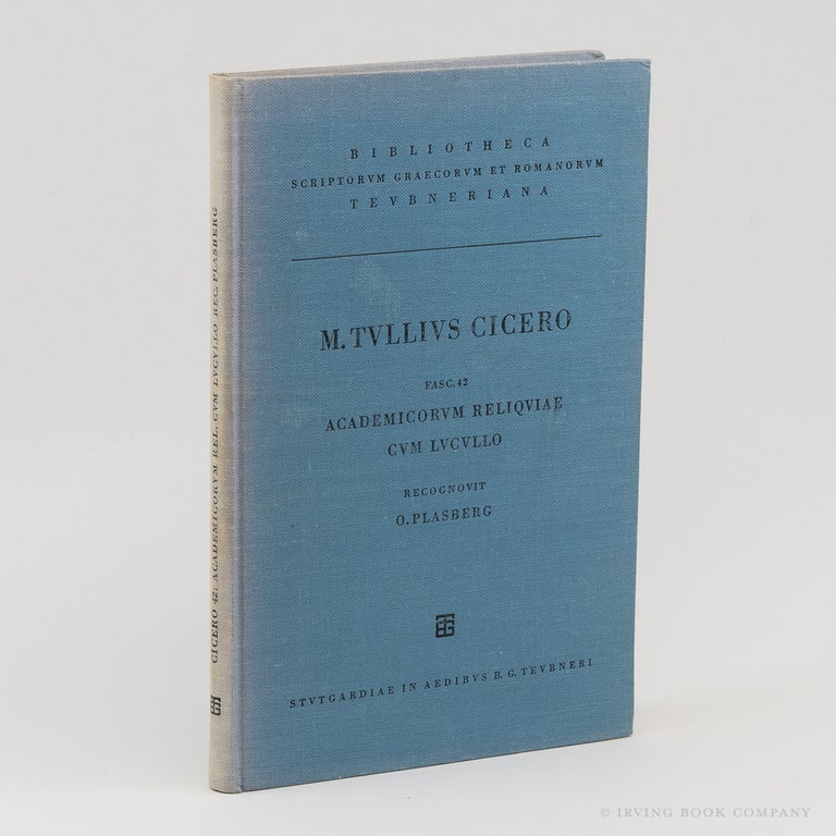 Academicorum Reliquiae cum Lucullo. M. TULLIUS CICERO, O. PLASBERG.