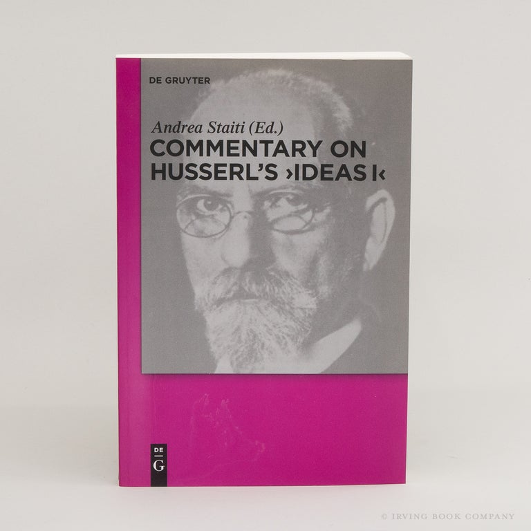 Commentary on Husserl's Ideas I. ANDREA STAITI.