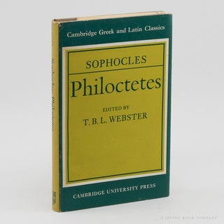 Philoctetes. SOPHOCLES, T B. L. WEBSTER