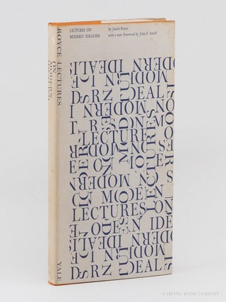 Lectures on Modern Idealism. JOSIAH ROYCE