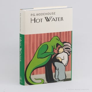 Hot Water (The Collector's Wodehouse). P. G. WODEHOUSE