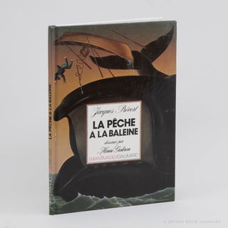 La Pêche à la Baleine [Whale Hunt]. JACQUES PRÉVERT
