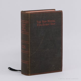 The New Missal for Every Day (Student's Edition); A Complete Missal in English with Introduction,...