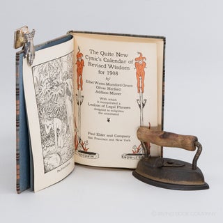The Quite New Cynic's Calendar of Revised Wisdom for 1908; With which is incorporated a Lexicon of Legal Phrases designed to enlighten the uninitiated