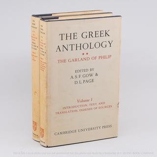 The Greek Anthology: The Garland of Philip and Some Contemporary Epigrams. A. S. F. GOW, D L. PAGE