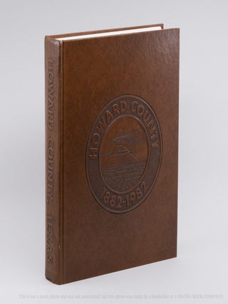 History of Howard County: 1882-1982. Howard County Historical Comission