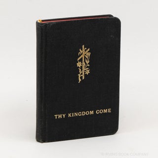 Thy Kingdom Come; Prayer Book. ANTHONY LUHOVY