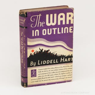 The War in Outline 1914-1918. LIDDELL HART.