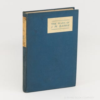 Peter Pan or The Boy Who Would Not Grow Up (The Uniform Edition of the Plays of J.M. Barrie). J....