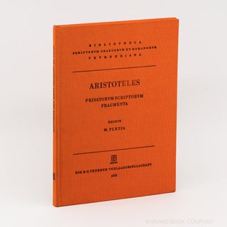 Aristotelis Privatorum Scriptorum Fragmenta (Teubner). ARISTOTLE, MARIANUS PLEZIA