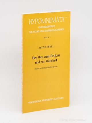 Der Weg zum Denken und zur Wahrheit: Studien zur frühgriechischen Sprache (Hypomnemata 57)....
