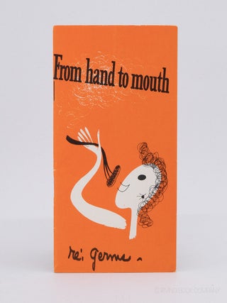 From Hand to Mouth