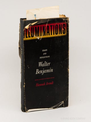 Illuminations. WALTER BENJAMIN, HANNAH ARENDT