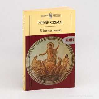 El Imperio romano (Biblioteca de Bolsillo No. 38). PIERRE GRIMAL